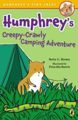 Humphrey's Creepy-Crawly Camping Adventure (Humphrey's Tiny Tales) - GOOD