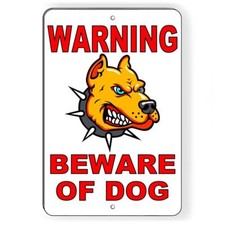 Warning Beware Of Dog