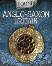 Found AngloSaxon Britain