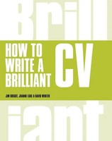 How To Write A Brilliant CV | What Employers Want To See And How To Write It