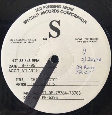 ILL BISKITS CHILL FACTOR 12'' OG 1996 TEST PRESSING ATLANTIC #PR6396 VG+