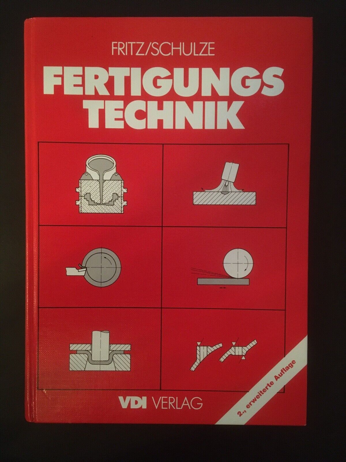 Fertigungstechnik. Springer-Lehrbuch von Günter Schulze und Herbert A. Fritz