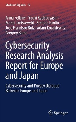 Felkner - Cybersecurity Research Analysis Report for Europe and Japan  - X555z