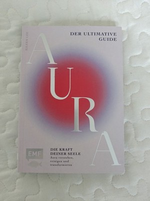 Aura   Die Kraft deiner Seele: Der ultimative Guide... | Buch | Zustand sehr gut