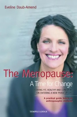 Eveline Daub-Amend | The Menopause - A Time for Change | Taschenbuch | Englisch
