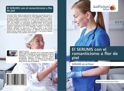 Katherine Luisa Contreras Gala | El SERUMS con el romanticismo a flor de piel