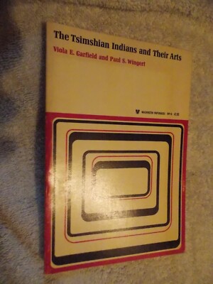 The Tsimshian Indians and Their Arts Viola Garfield Vintage PB Book