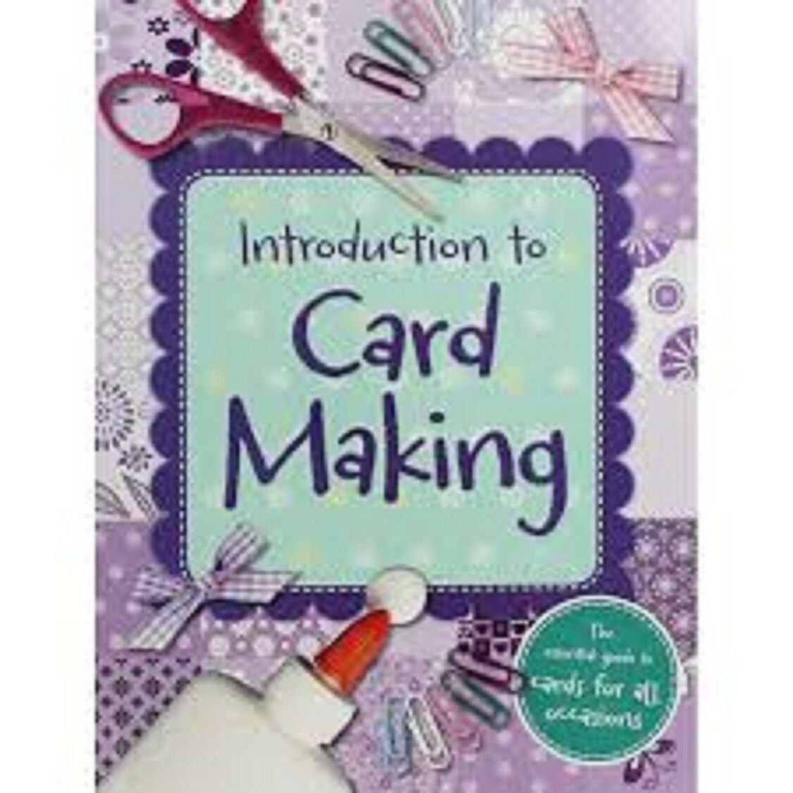 Introduction to Card Making By Igloo Books NEW (Paperback) Craft Book