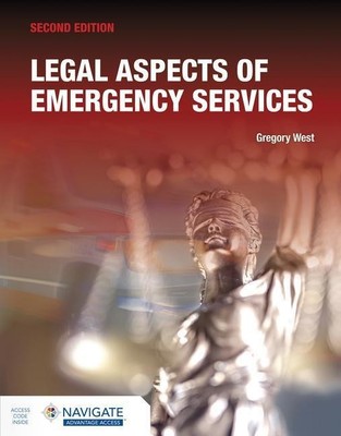 Legal Aspects of Emergency Services, Gregory West