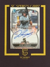 2026 Bowman 1ST Prospect Chrome Auto Jacob Gonzalez FCST