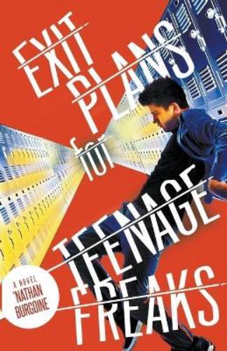 'nathan Burgoine Exit Plans For Teenage Freaks (taschenbuch) (us
