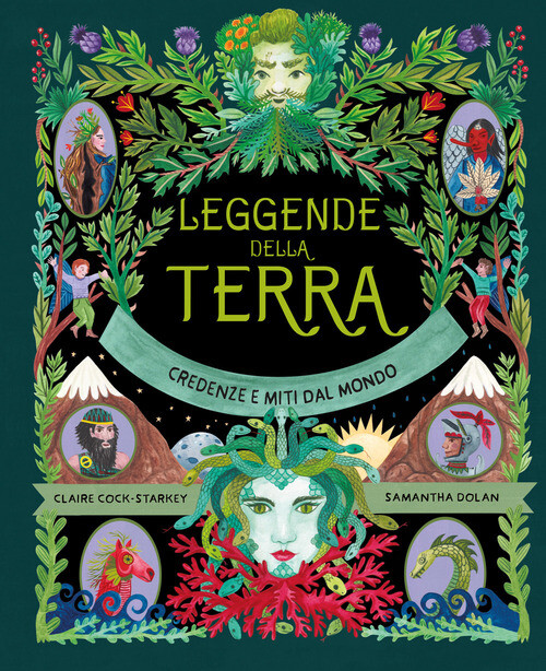 LEGGENDE DELLA TERRA. EDIZ. A COLORI COCK-STARKEY CLAIRE