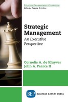 Strategic Management An Executive Perspective Cornelis A. De Kluyver (U. A.)