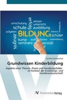 Grundwissen Kinderbildung GüNther Dichatschek