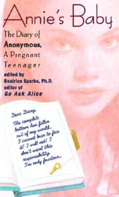 Annie's Baby by PH.D. Sparks, Beatrice: Used