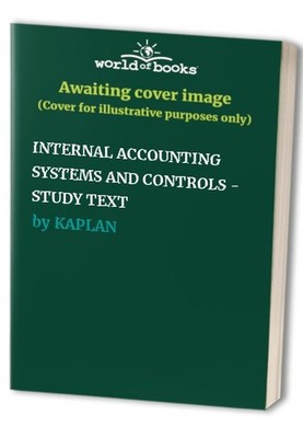 INTERNAL ACCOUNTING SYSTEMS AND CONTROLS - S..., KAPLAN