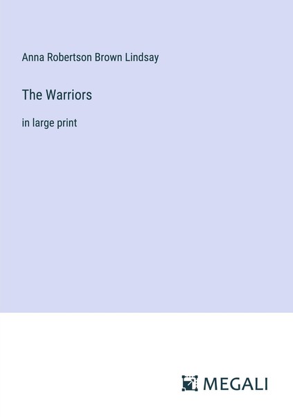 The Warriors Anna Robertson Brown Lindsay-image
