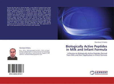 Mamdouh El-Bakry | Biologically Active Peptides in Milk and Infant Formula