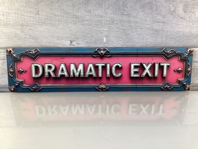 Novelty 2D Wooden Wall Sign: Dramatic Exit - 40cm x 10cm (WC) Home Decor
