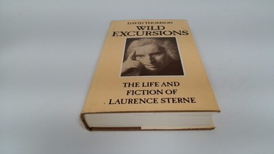 			Wild Excursions, Thomson, David, Weidenfeld and Nicolson, 1972, H		