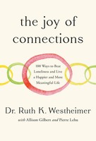Ruth K. Westheimer | The Joy Of Connections | Buch | Englisch (2024)