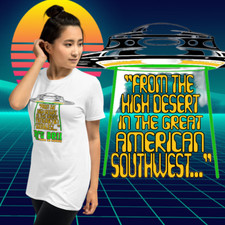 Art Bell T Shirt From the High Desert UFO Par...