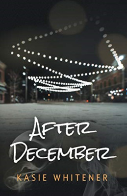 After December -  NEW Kasie Whitener 2019