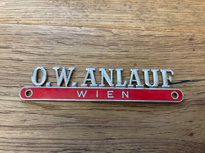 Seltene alte Plakette O. W. Anlauf Wien Automobile Badge Oldtimerplakette car