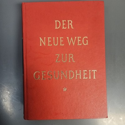 Der Neue Weg Zur Gesundheit Dr Wilhelm Meyer 1959 German Medical Handbook