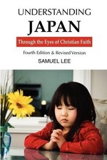 Samuel Lee Understanding Japan Through the Eyes of Chris (Paperback) (UK IMPORT)