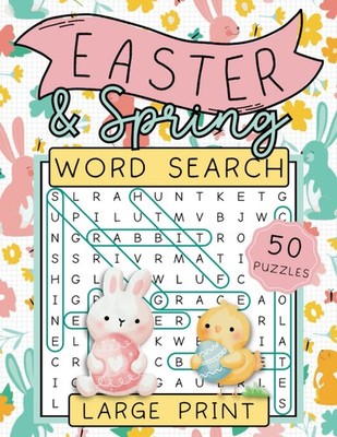 Easter and Spring Word Search: A Large Print Springtime Word Puzzle Book for Kid