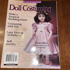 DOLL Costuming Magazine July 2001 Antique doll Collectors Magazine