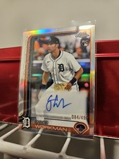 2025 Topps Chrome Update GAGE WORKMAN Rookie Refractor Autograph /499! Tigers