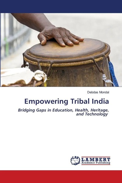 Debdas Mondal | Empowering Tribal India | Taschenbuch | Englisch (2025)-image