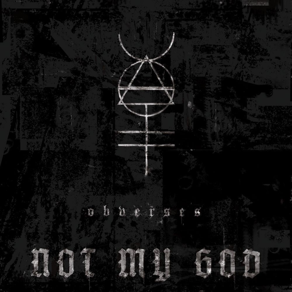 Not My God Obverses (Vinyl LP) 12" Album