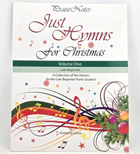 Just Hymns for Christmas Volume 1 : A Collection of 10 Easy Hymns 2017 