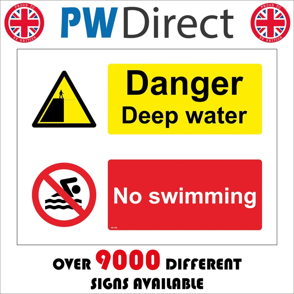 PWDIRECT SIGN DANGER DEEP WATER NO SWIMMING POOL MINE QUARRY PIT LAKE MU168P