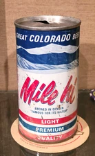 1967 MILE HI STEEL PULL TAB BEER CAN TIVOLI BREWING DENVER COLORADO EMPTY OPEN