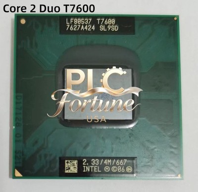 Used Intel Core 2 Duo T7600 Dual-Core 2.33GHz 4MB 667 MHz Socket M CPU Processor