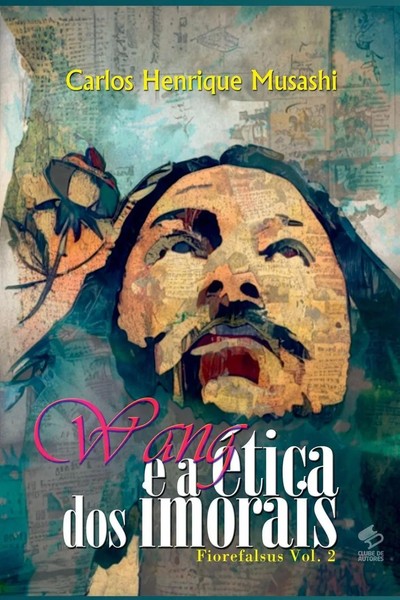 Musashi Carlos | Wang E A ÉTica Dos Imorais | Taschenbuch | Portugiesisch (2023)-image