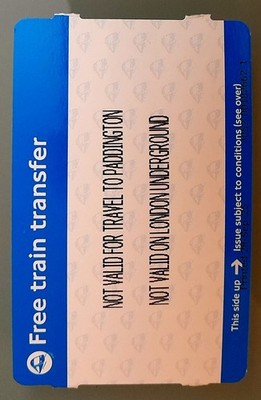 HEATHROW TERMINALS Free Transfer Ticket-Used-Heathrow Express Elizabeth Line