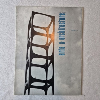 Arts & Architecture Magazine December 1962 August Perez, Richard Dorman, Werner