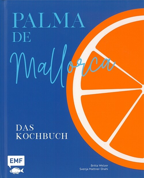 Edition Michael Fischer Palma De Mallorca - Das Kochbuch - Bild 4