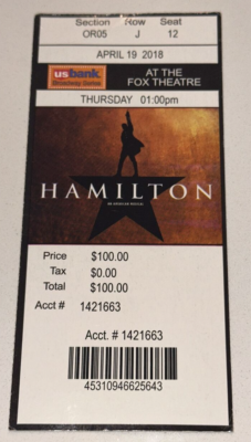 Hamilton Musical Ticket Stub Off Broadway Show Fox Theatre Saint