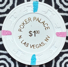 UNCIRCULATED Poker Palace 1 N. Las Vegas, Nevada Poker Gaming Casino Chip V1002