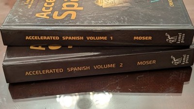 Accelerated Spanish Volume 1 & 2 Timothy Moser Hardcover NEW