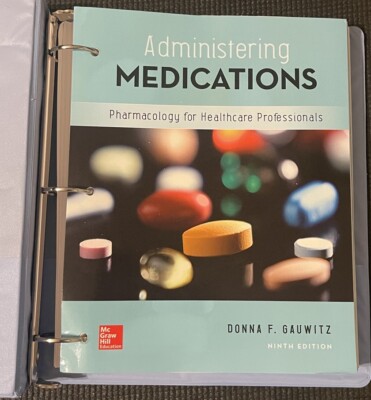 Administering Medications by Gauwitz, Donna Loose Leaf