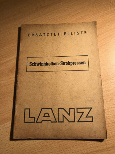 LANZ, Schwingkolben Strohpressen 250 - 1000 Ersatzteilliste, original von 1949 ! - Bild 1 von 2
