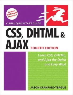 CSS, DHTML, and Ajax, Fourth Edition - Paperback - GOOD