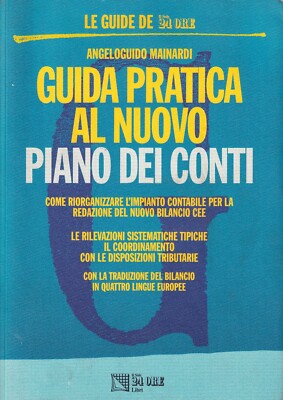 Praktischer Leitfaden zum neuen Kontenplan - Mainardi Le Guides del Sole 24 Stunden 1993